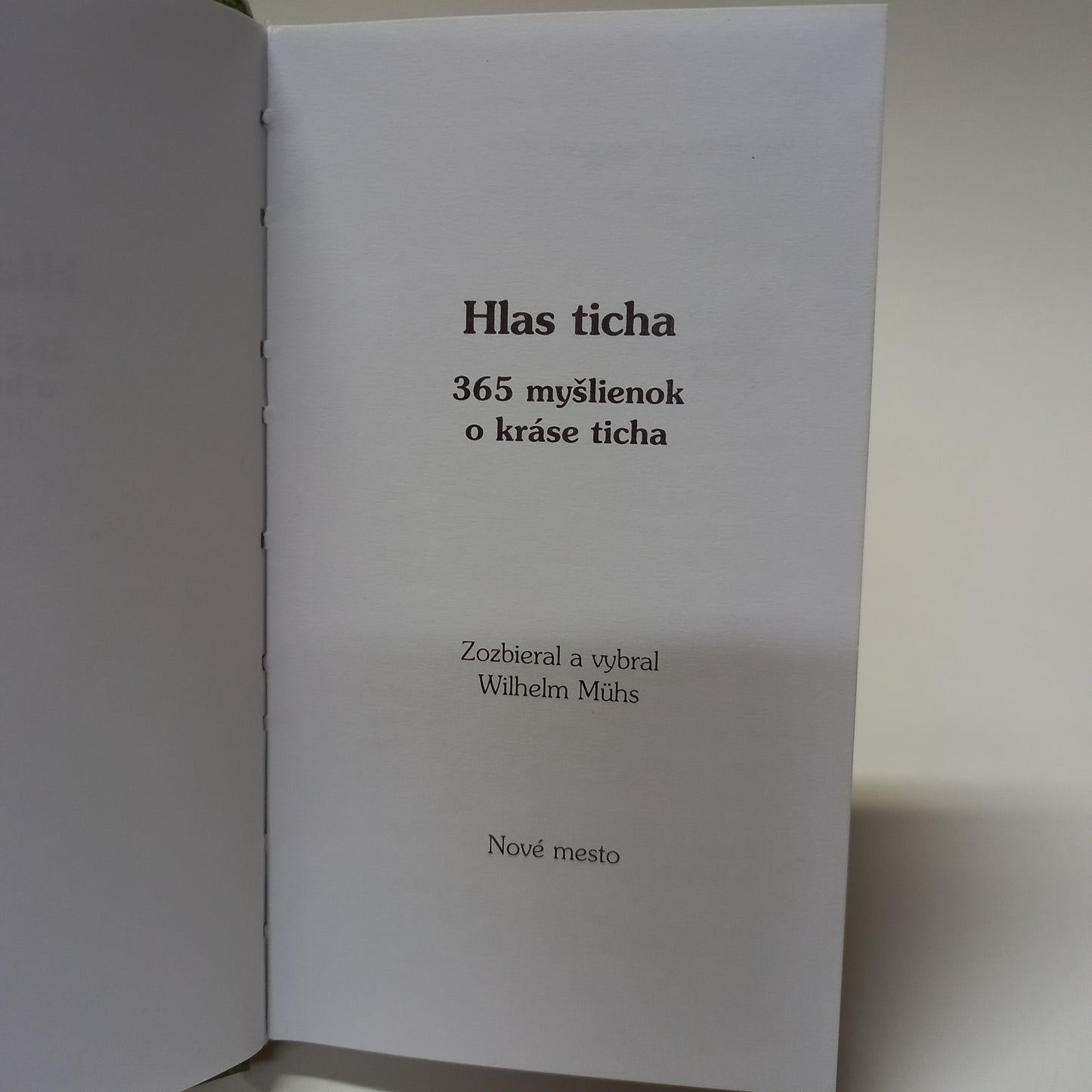 Hlas ticha - 365 myšlienok o kráse ticha