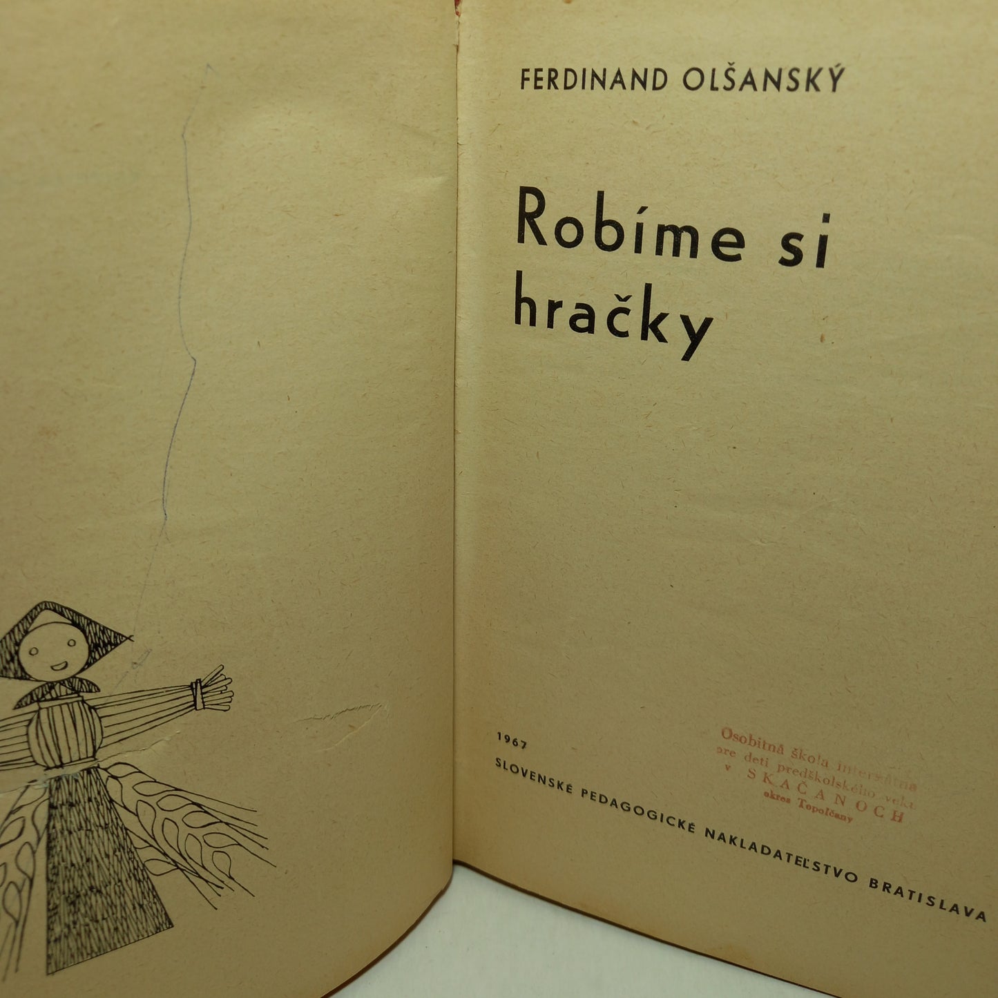 Robíme si hračky