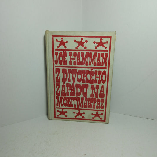 Z Divokého západu na Montmartre