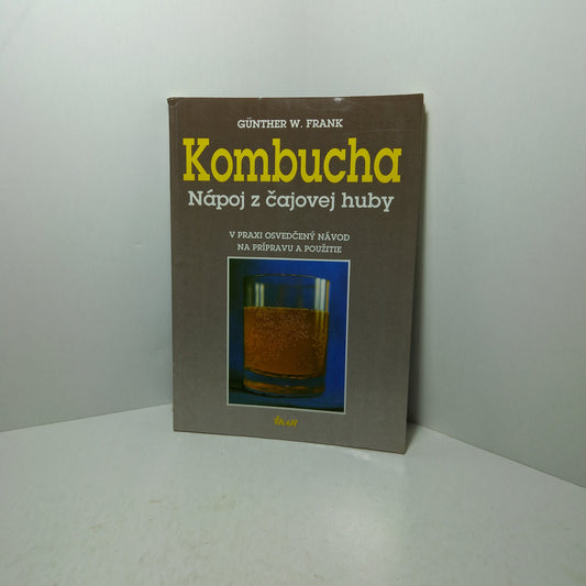 Kombucha - nápoj z čajovej huby