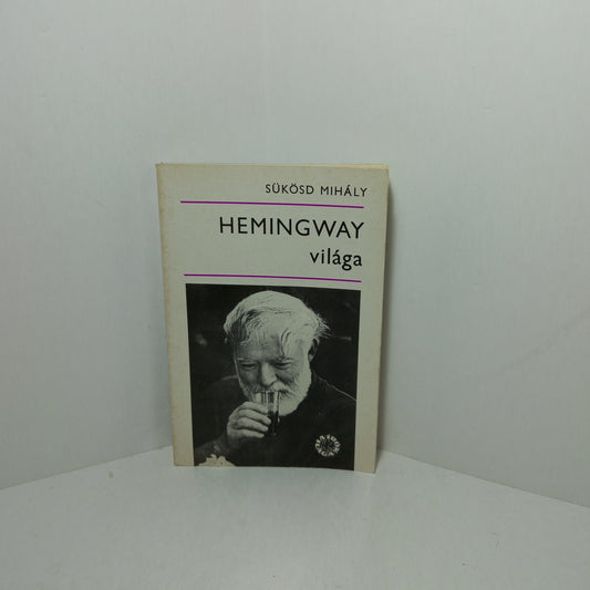 Hemingway világa