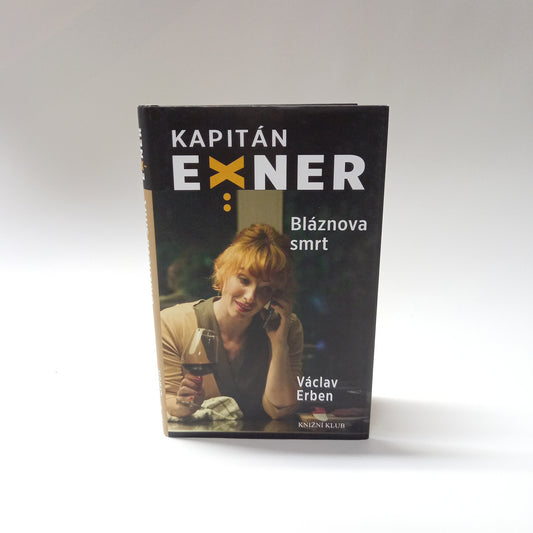 Kapitán Exner - Bláznova smrt