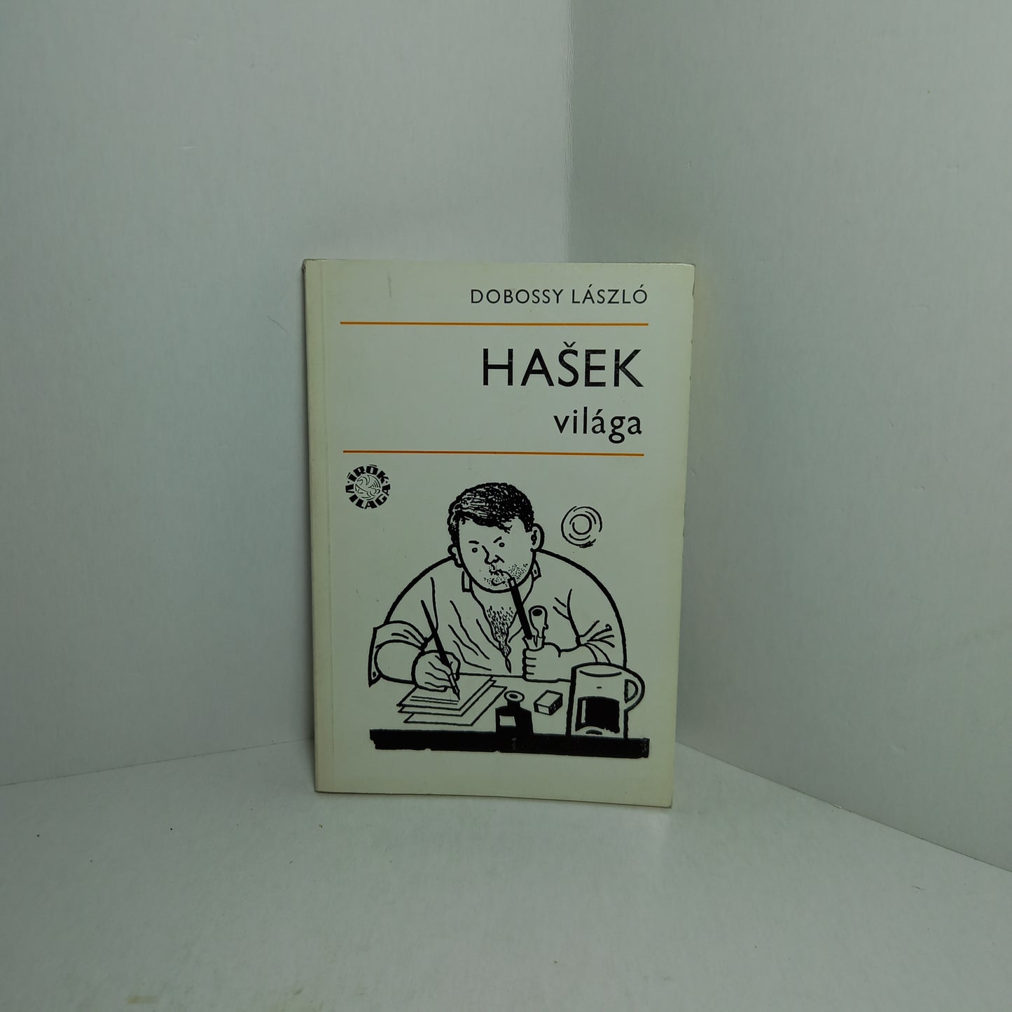 Hašek világa