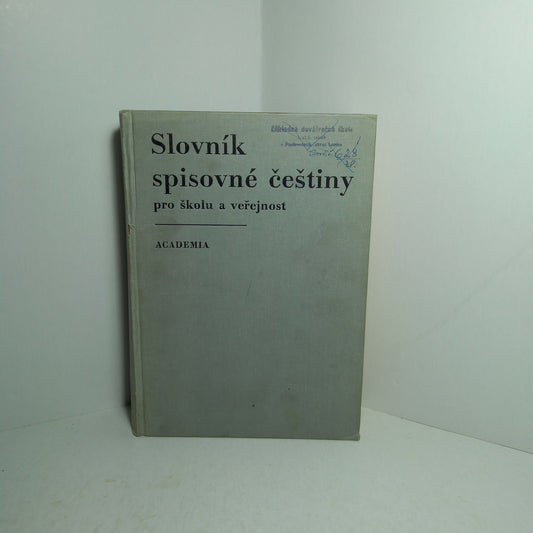 Slovník spisovné češtiny pro školu a veřejnost