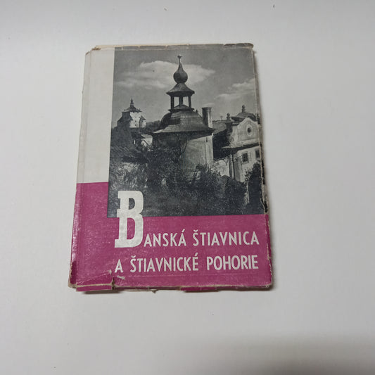 Banská Štiavnica a Štiavnické pohorie