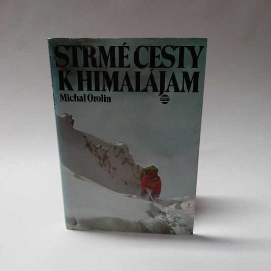 Strmé cesty k Himalájam