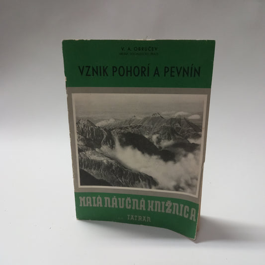 Vznik pohorí a pevnín