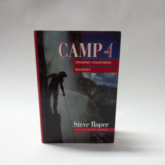 Camp 4                                        Vzpomínky yosemitského skálolezce