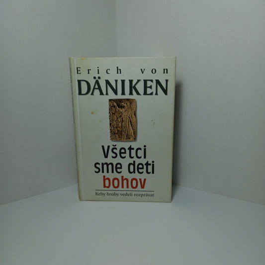 Všetci sme deti bohov