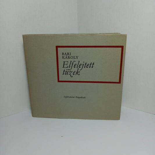 Elfelejtett tüzek