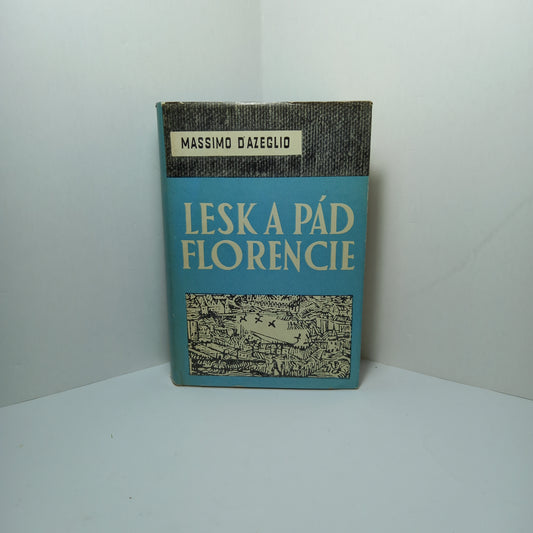 Lesk a pád Florencie