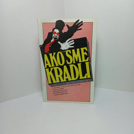 Ako sme kradli