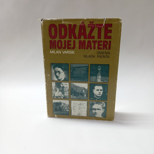 Odkážte mojej materi