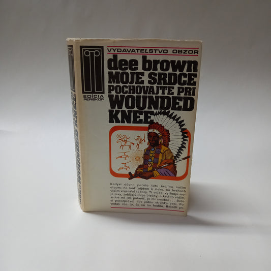 Moje srdce pochovajte pri Wounded Knee