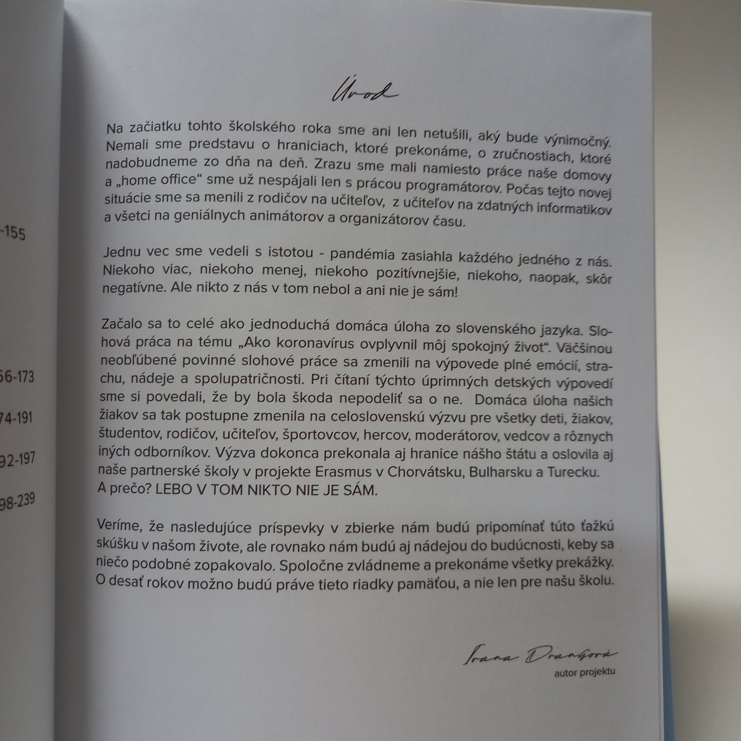 Každý sám, a predsa spolu