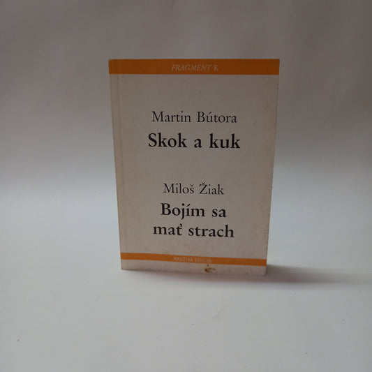 Skok a kuk - Bojím sa mať strach