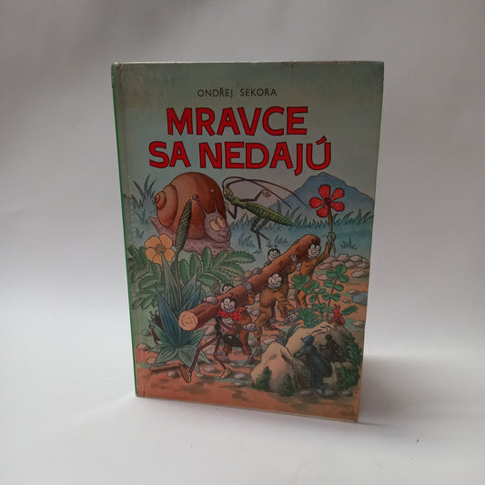 Mravce sa nedajú