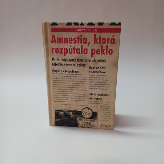 Amnestia, ktorá rozpútala peklo