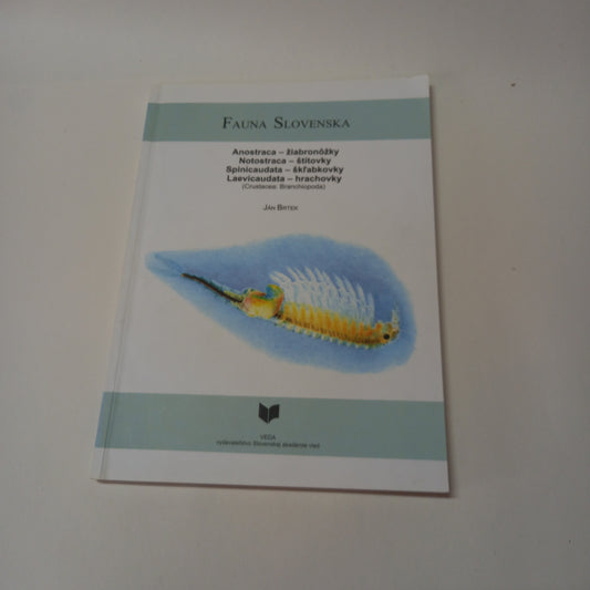Fauna Slovenska - žiabronôžky, štítovky,