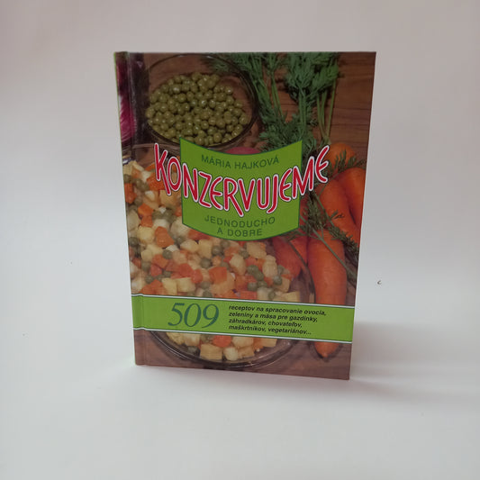Konzervujeme jednoducho a dobre