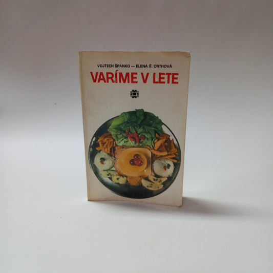 Varíme v lete