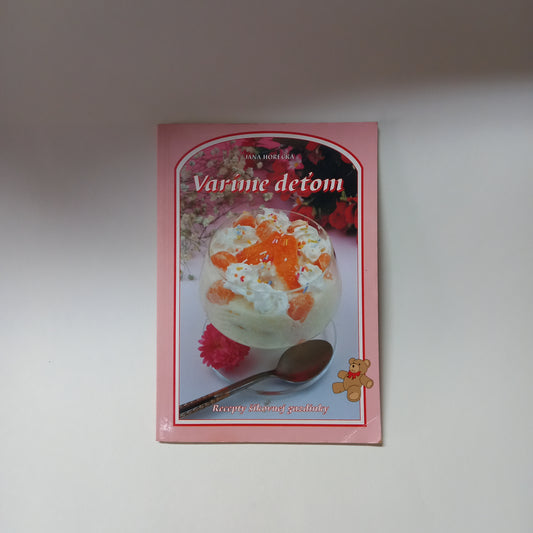 Varíme deťom