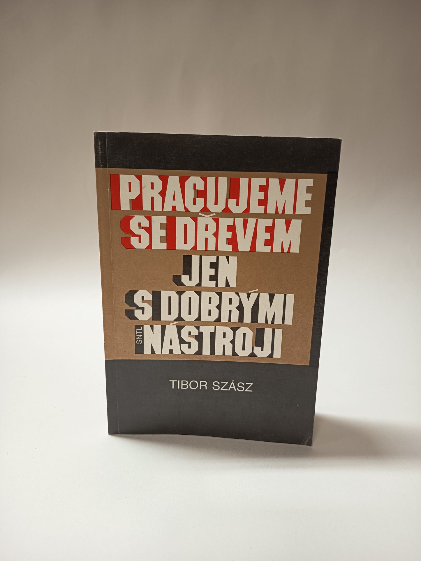 Pracujeme se dřevem jen s dobrými nástroji