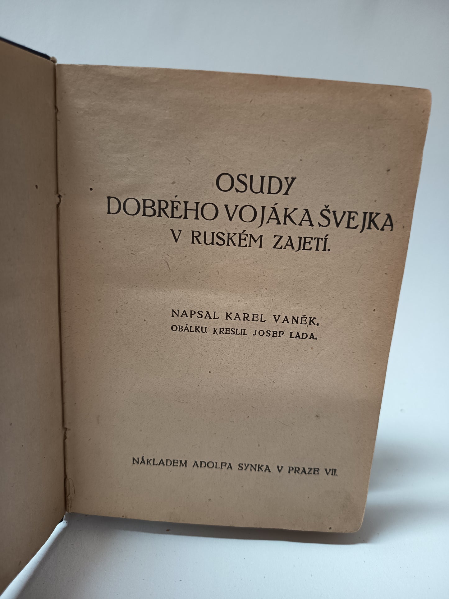 Osudy dobrého vojáka Švejka v ruském zajetí