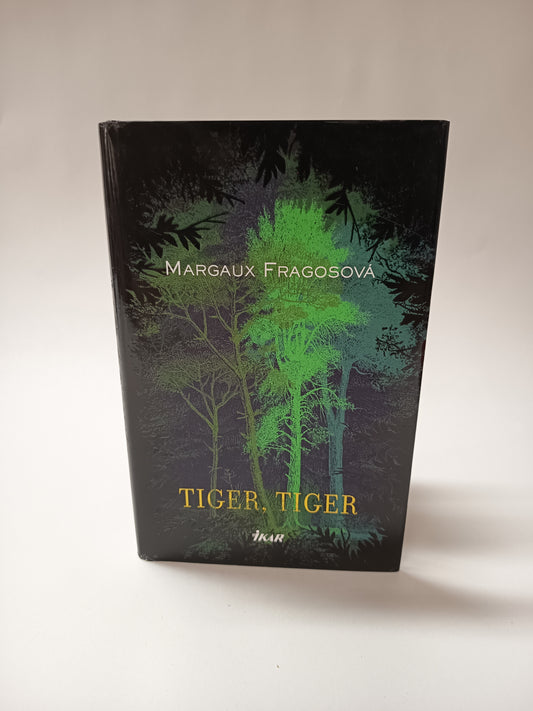 Tiger, tiger