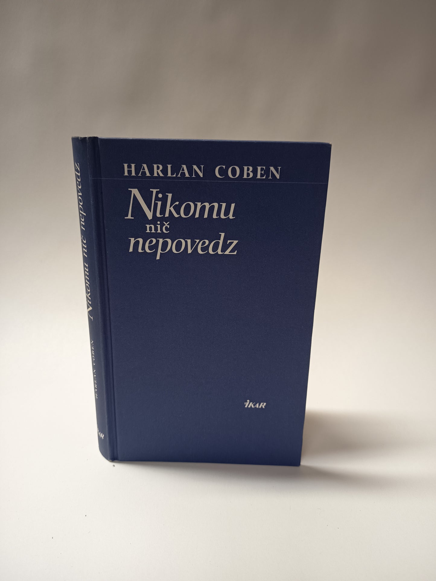Nikomu nič nepovedz