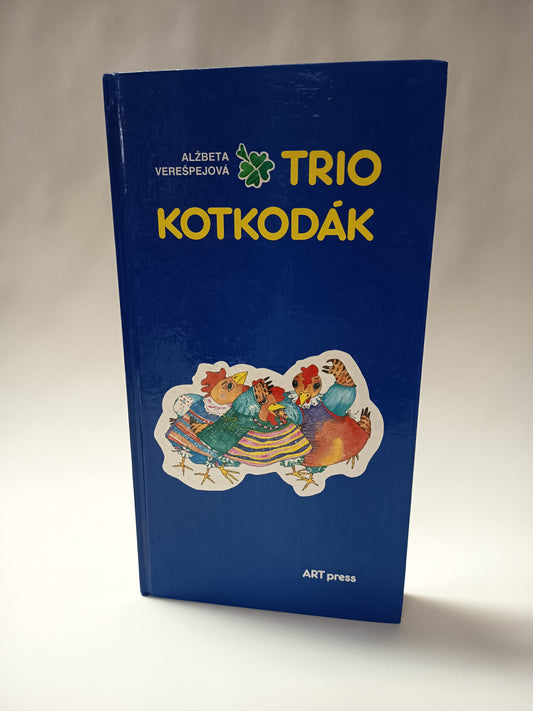 Trio kotkodák