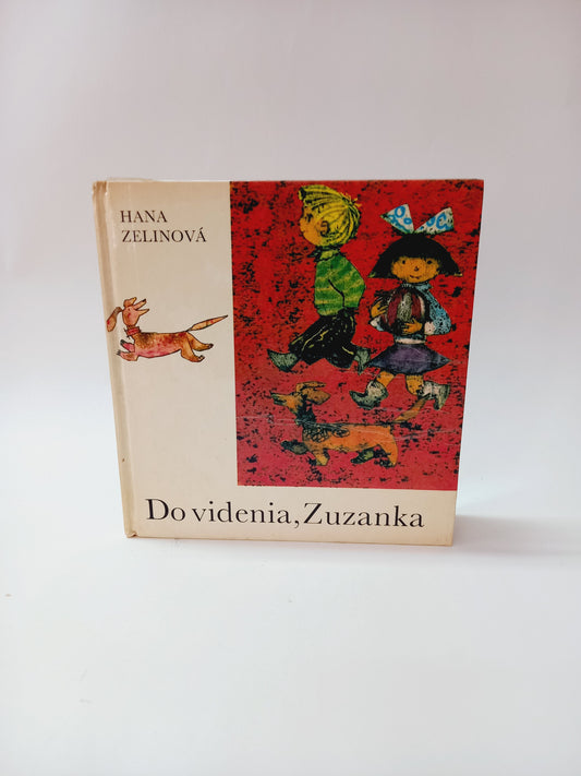 Do videnia, Zuzanka