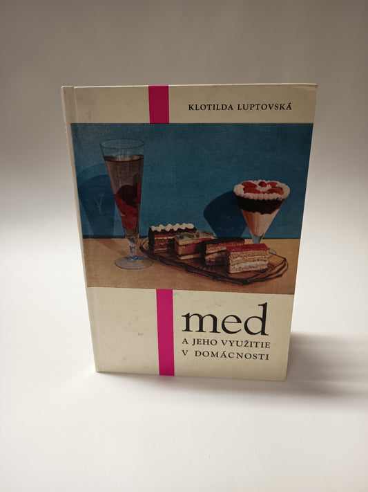 Med a jeho využitie v domácnosti