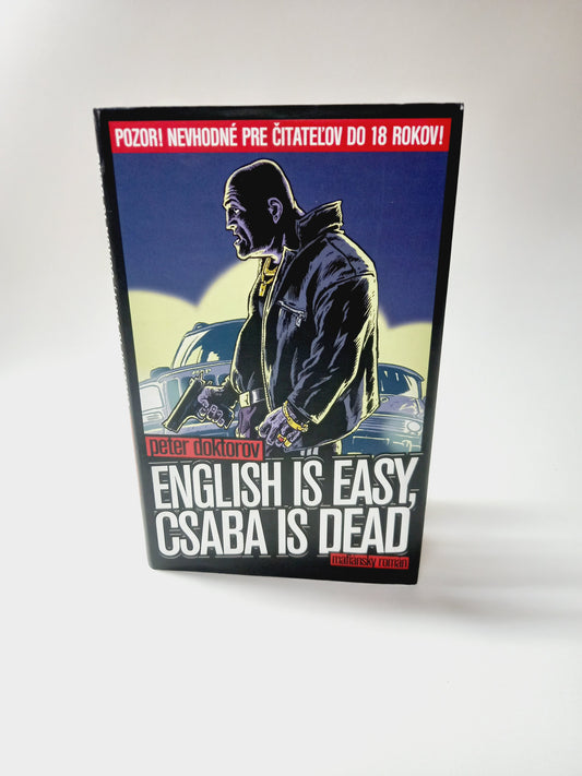 English is easy, Csaba is dead
