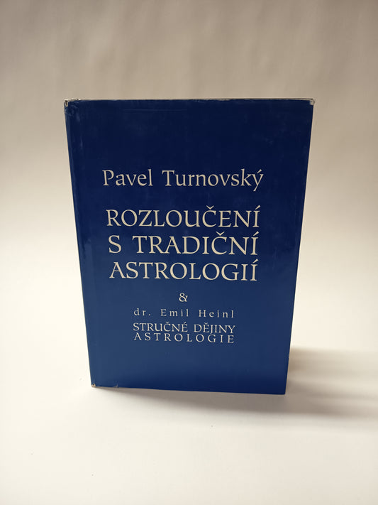 Rozloučení s tradiční astrologií