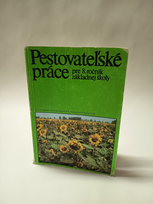 Pestovateľské práce pre 8.ročník základnej školy