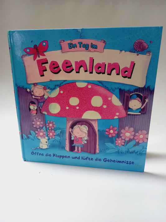 Ein Tag im Feenland