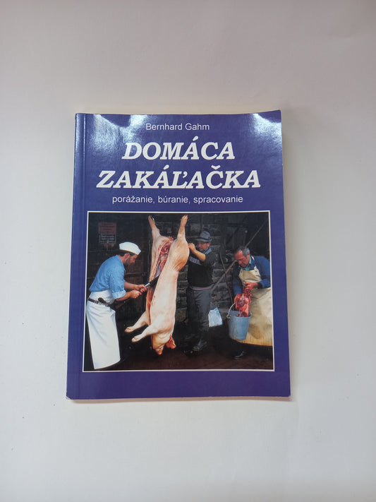 Domáca zakáľačka