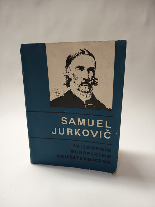 Samuel Jurkovič - Priekopník európskeho družstevníctva