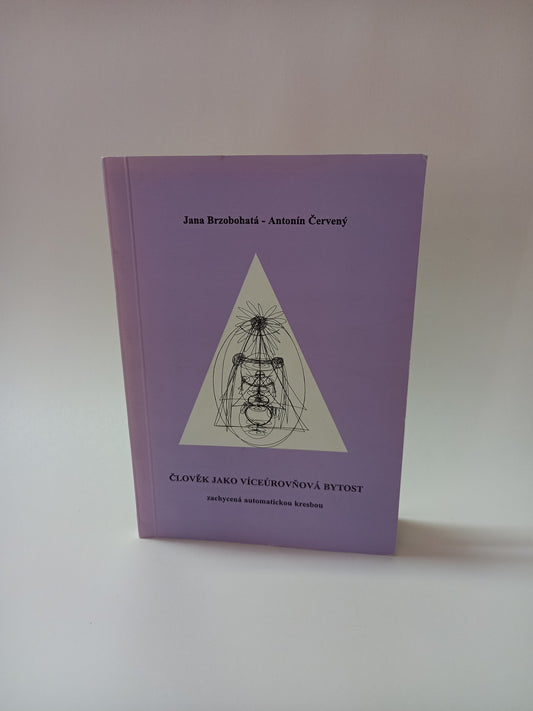 Člověk jako víceúrovňová bytost