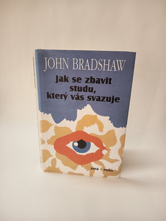 Jak sem zbavit studu, který vás svazuje