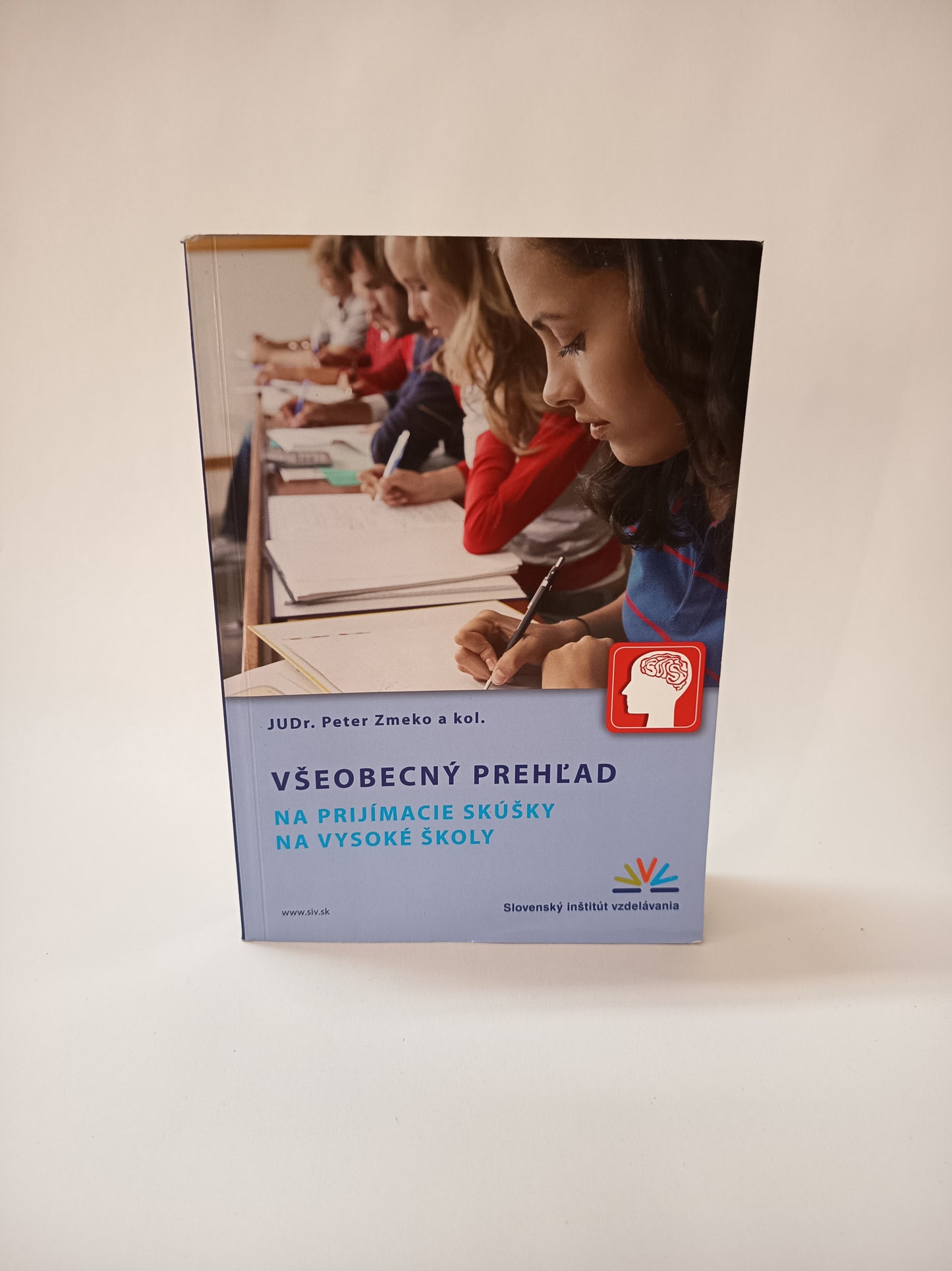 Všeobecný prehľad na prijímacie skúšky na vysoké školy
