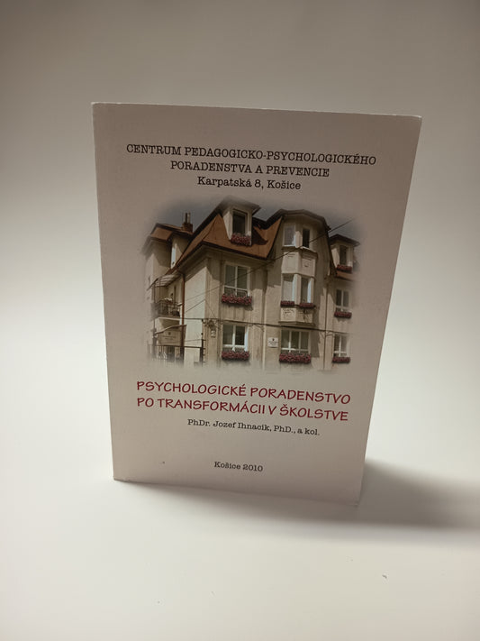Psychologické poradenstvo po transformácii v školstve