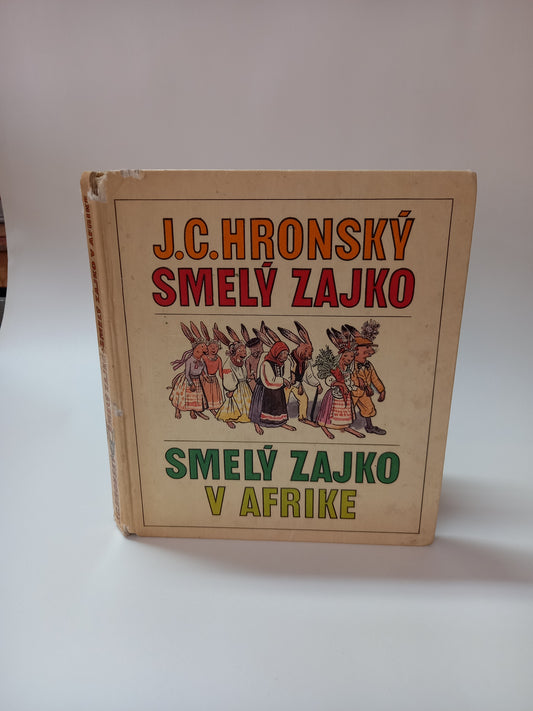 Smelý Zajko - Smelý Zajko v Afrike