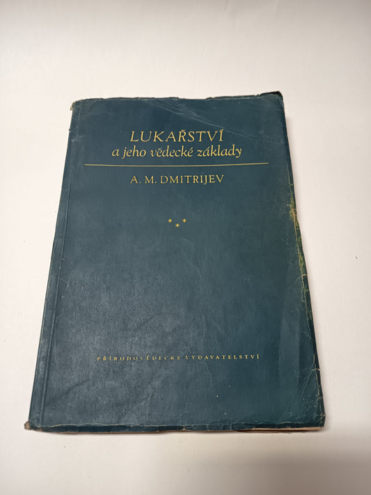 Lukařství a jeho vědecké základy