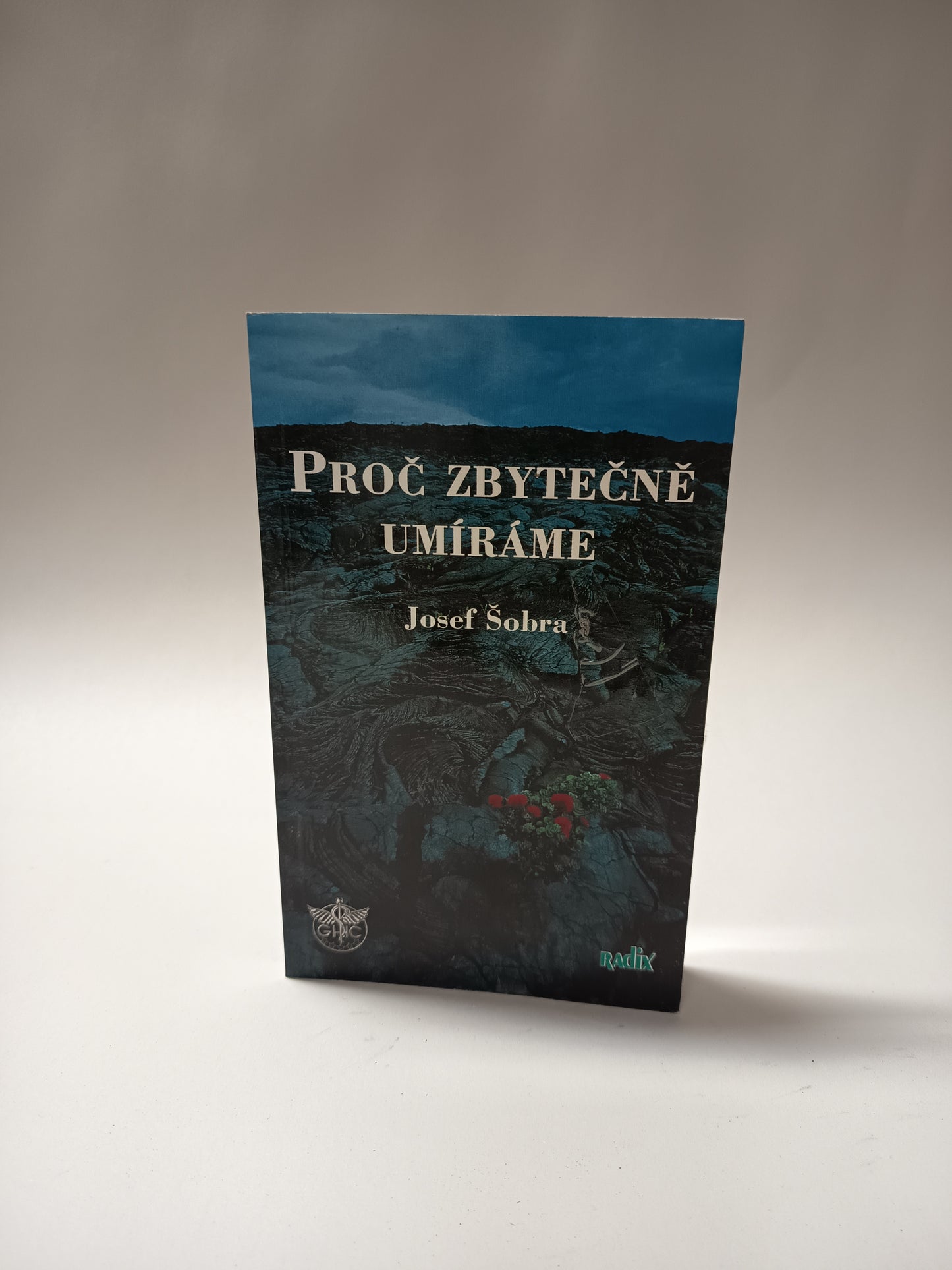 Proč zbytečně umíráme