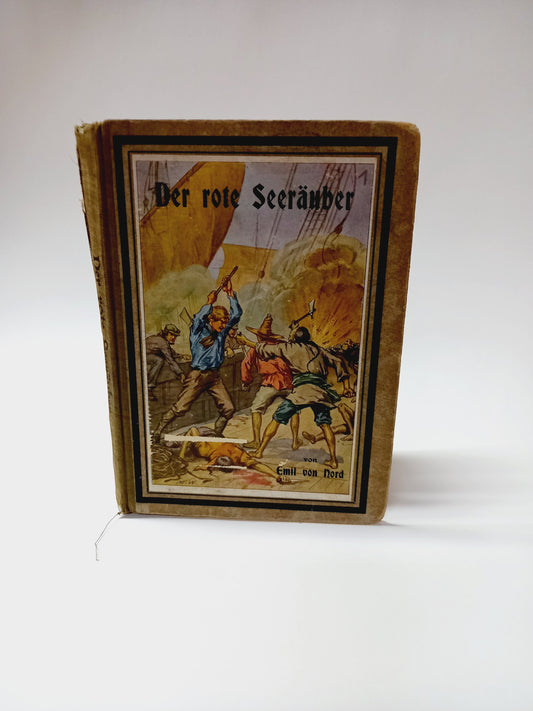 Der rote Seeräuber und: Auf dem Kriegspfade