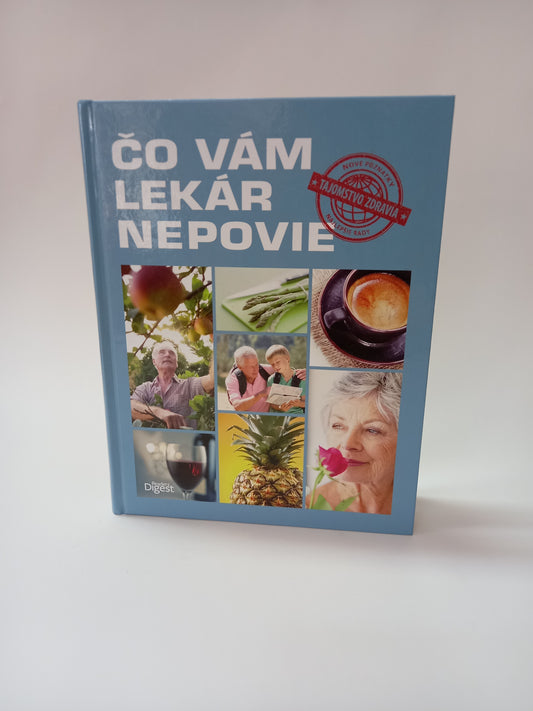 Čo vám lekár nepovie