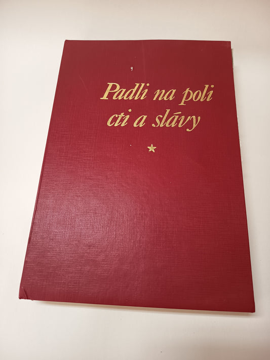 Padli na poli cti a slávy