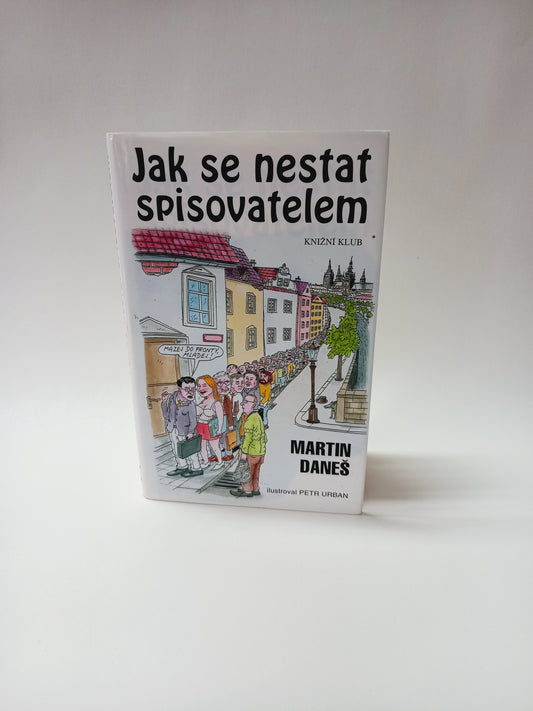 Jak se nestat spisovatelem